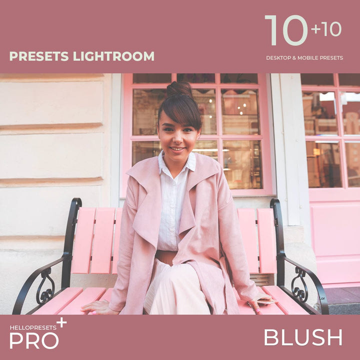 BLUSH 2024 - Lightroom Presets
