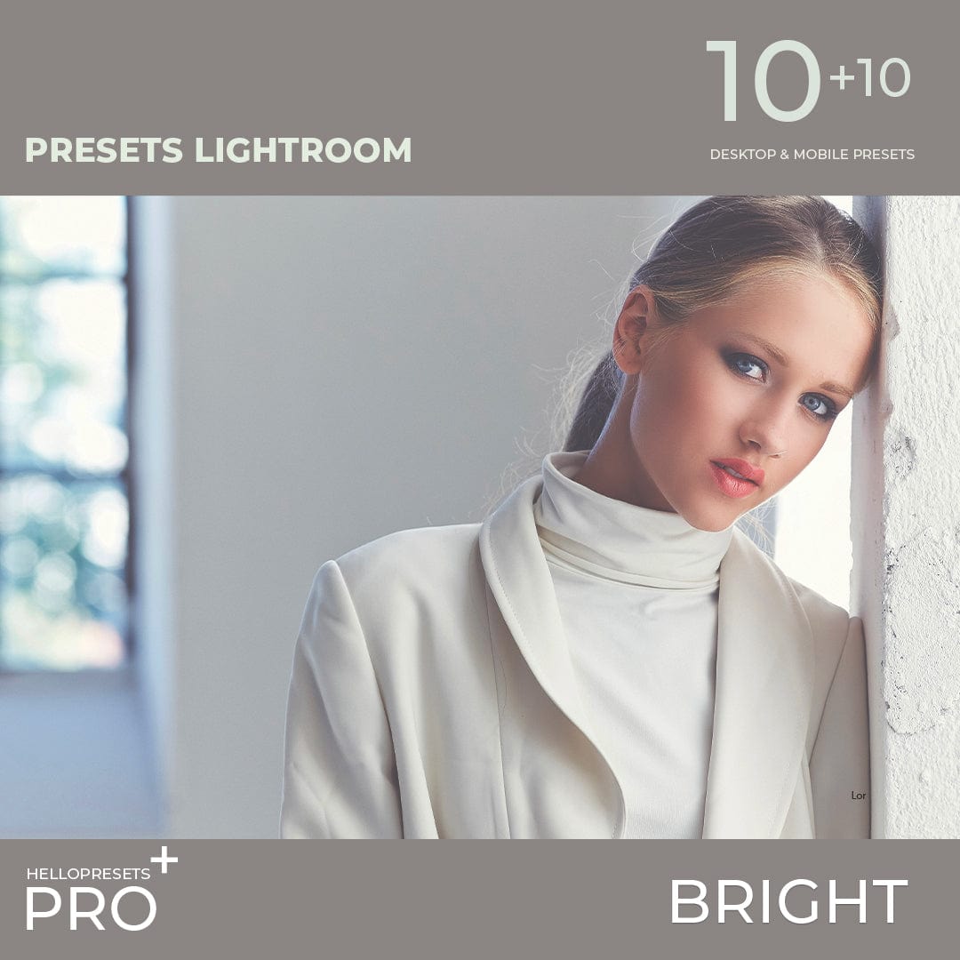 BRIGHT 2024 - Lightroom Presets